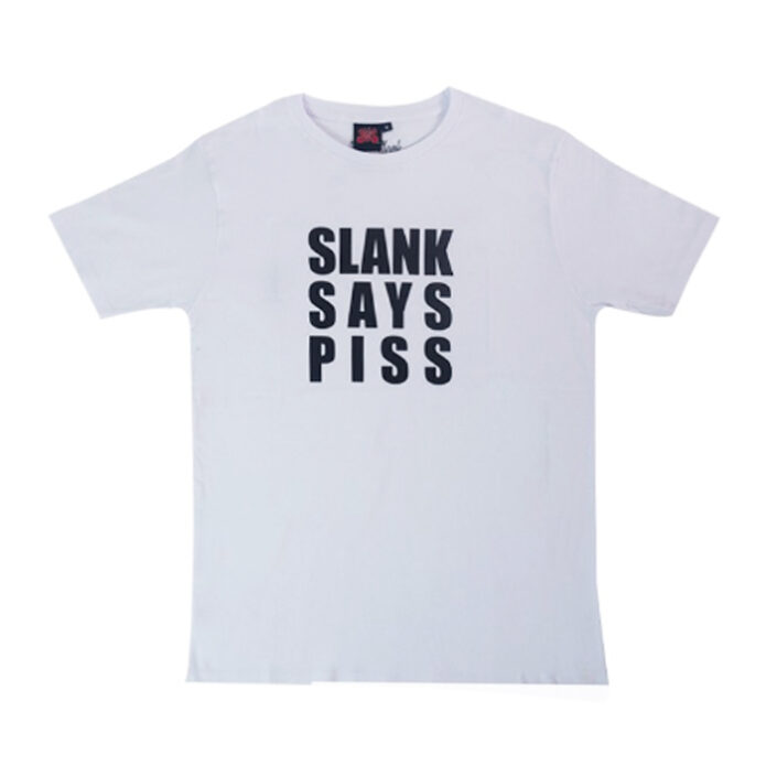 SLANK-SAYS-PISS-F.jpg