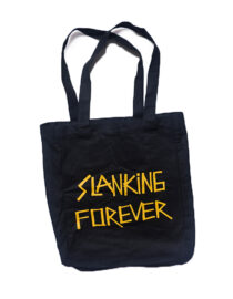 Totebag Slanking Forever